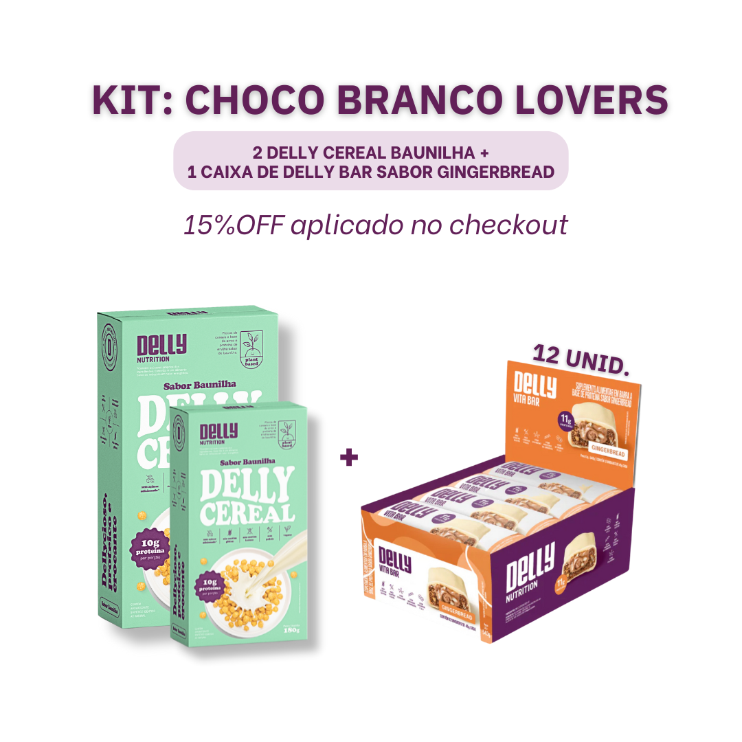 Kit Delly Choco Branco Lovers – Delly Nutrition